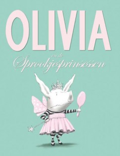 Olivia en de sprookjesprinsessen