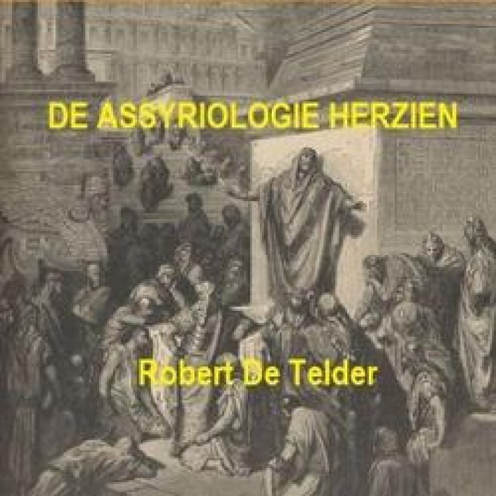 DE ASSYRIOLOGIE HERZIEN