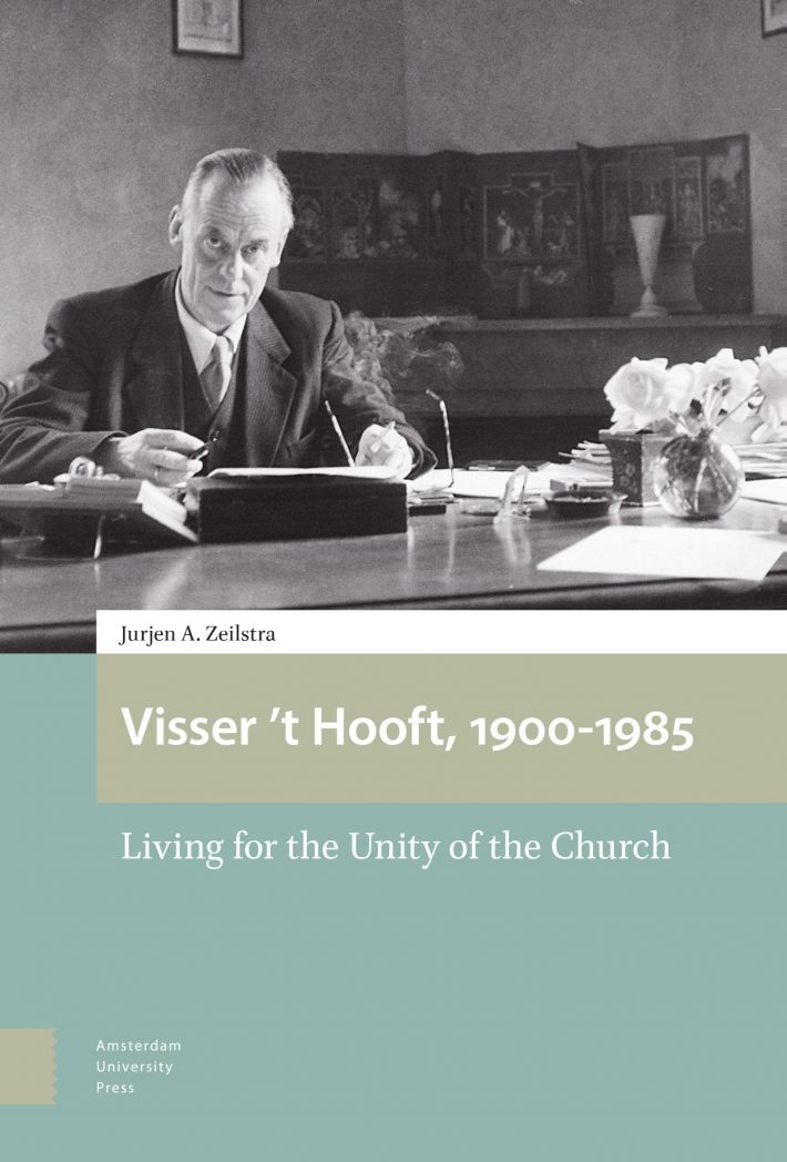 Visser 't Hooft, 1900-1985 • Visser 't Hooft, 1900-1985
