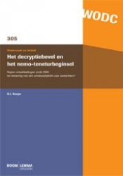 Het decryptiebevel en het nemo-teneturbeginsel • Het decryptiebevel en het nemo-teneturbeginsel