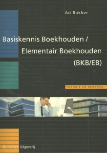Basiskennis Boekhouden/Elementair Boekhouden (BKB/EB)