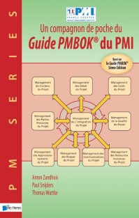 Un companion de poche du Guide PMBOK® du PMI • Un companion de poche du Guide PMBOK du PMI