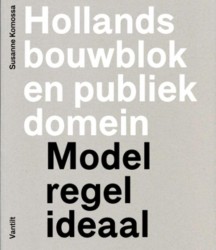 Hollands bouwblok en publiek domein