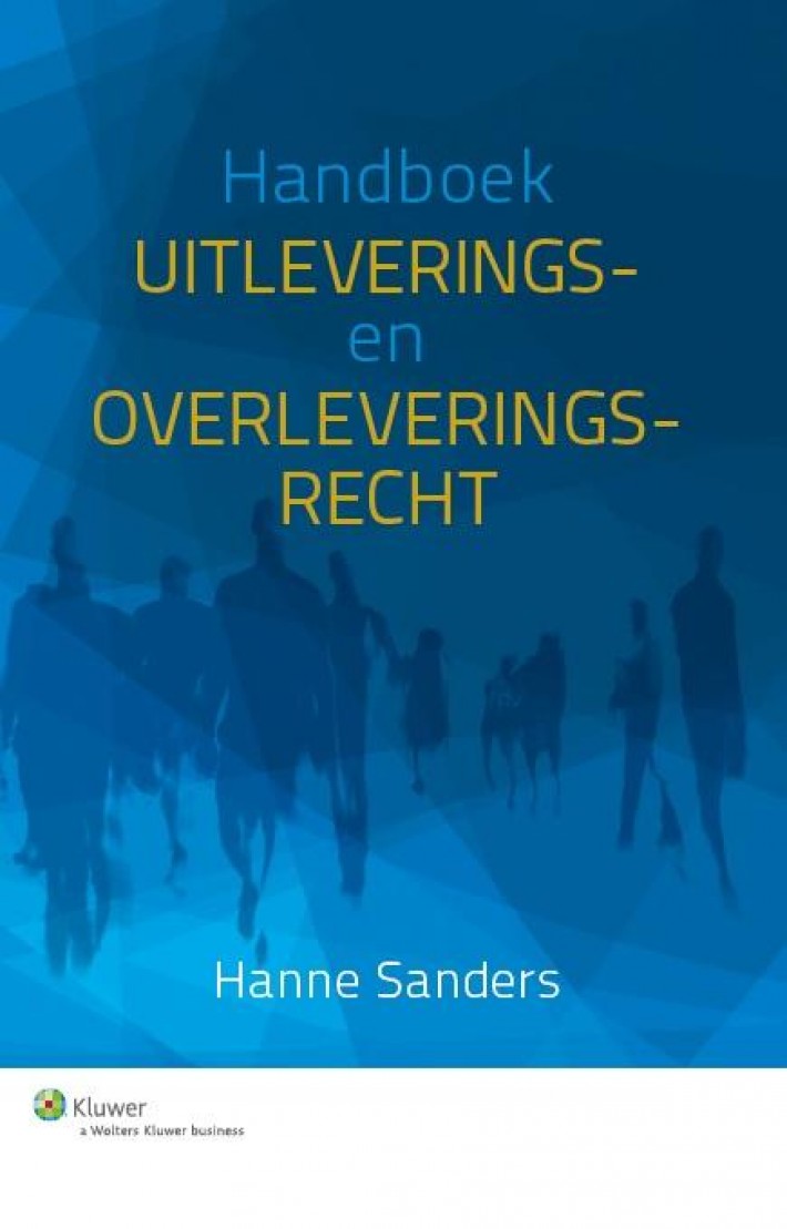 Handboek Uitleverings- en overleveringsrecht