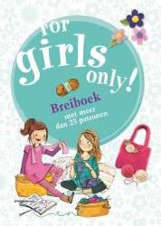 For girls only breiboek