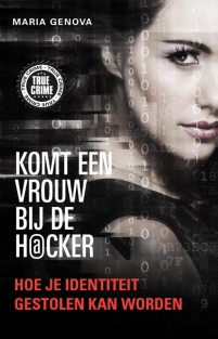 Komt een vrouw bij de hacker • Komt een vrouw bij de hacker