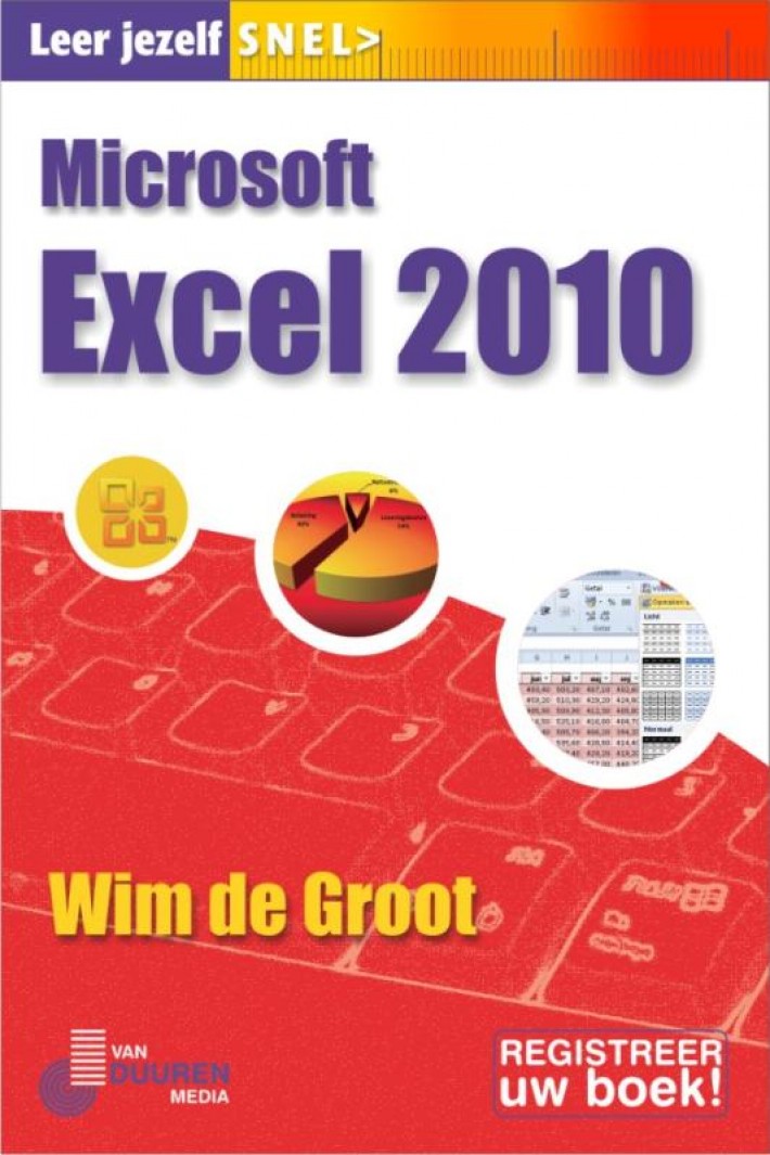 Excel 2010, Leer jezelf SNEL...