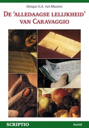 De alledaagse lelijkheid van Caravaggio