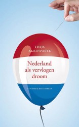 Nederland als vervlogen droom