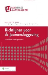 Richtlijnen voor de Jaarverslaggeving, voor kleine rechtspersonen 2012 • Richtlijnen voor de jaarverslaggeving