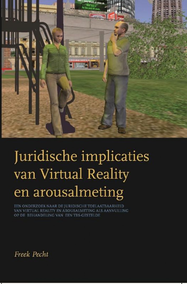 Juridische implicaties van Virtual Reality en arousalmeting
