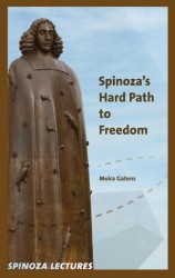 Spinoza's hard path to freedom