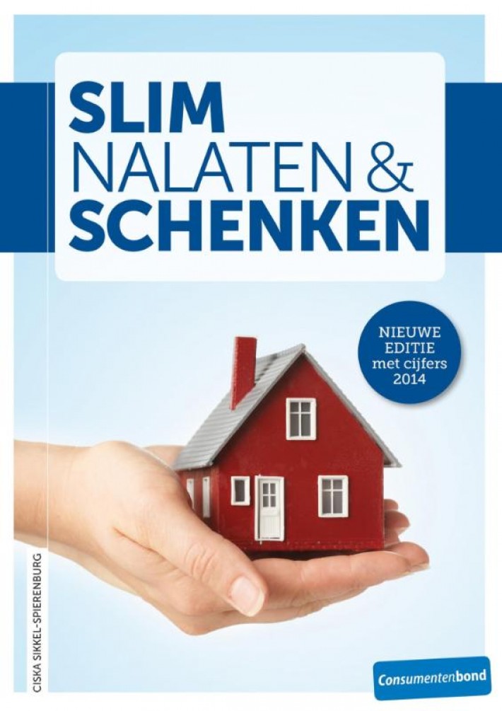 Slim nalaten en schenken • Slim nalaten & schenken