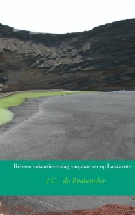 Reis en vakantieverslag van,naar en op Lanzarote