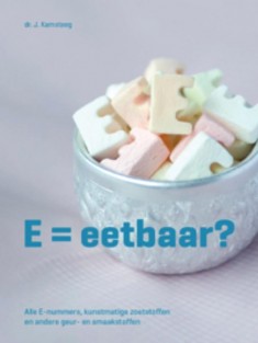 E=eetbaar? • E=eetbaar?