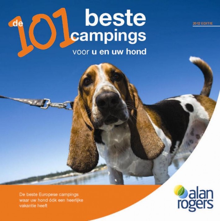 2012 Alan Rogers - De 101 beste campings voor u en uw hond 2012