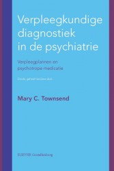Verpleegkundige diagnostiek in de psychiatrie • Verpleegkundige diagnostiek in de psychiatrie