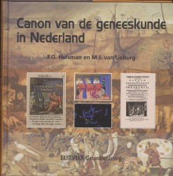Canon van de geneeskunde in Nederland • Canon van de geneeskunde in Nederland