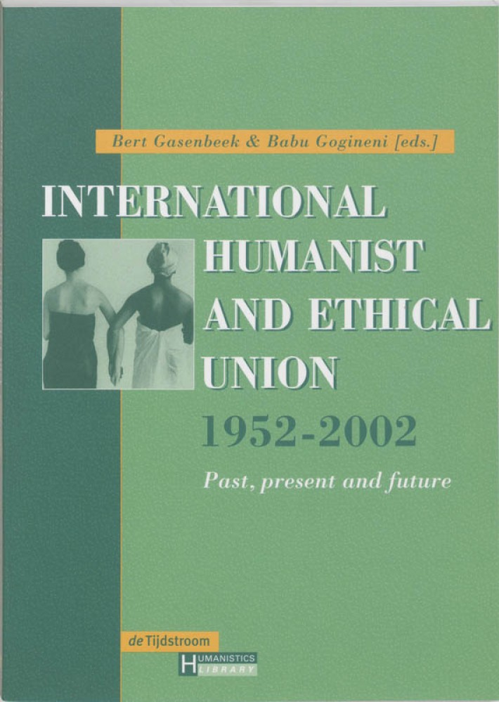International Humanist and Ethical Union 1952-2002