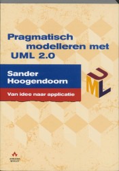 Pragmatisch modelleren met UML 2.0