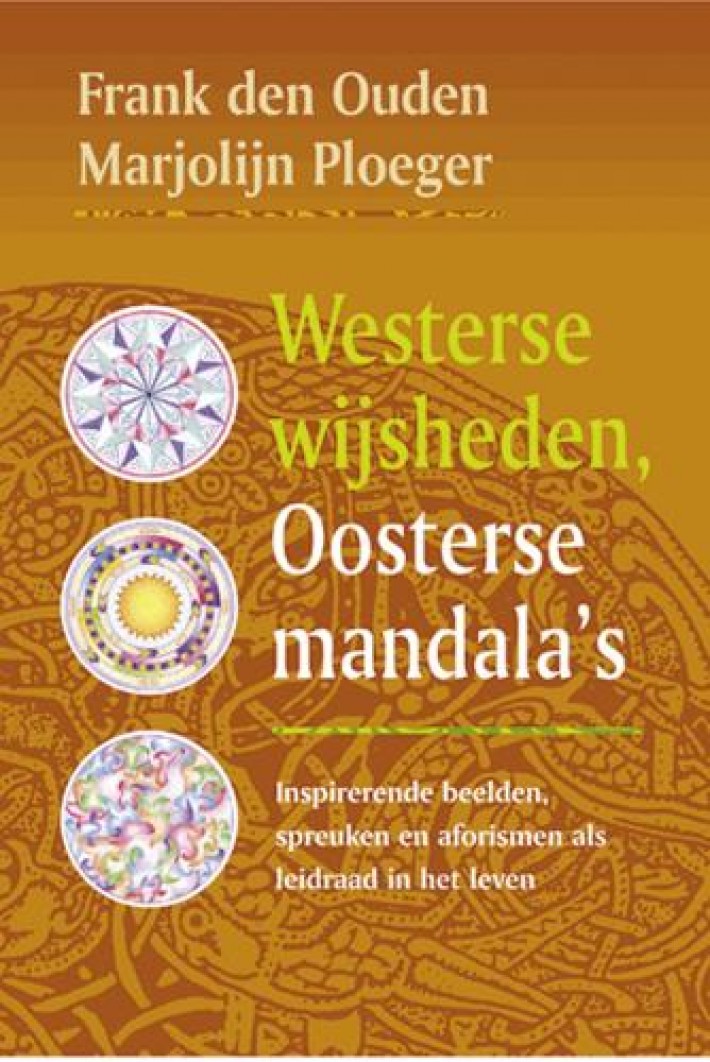 Westerse wijsheden, Oosterse mandala's