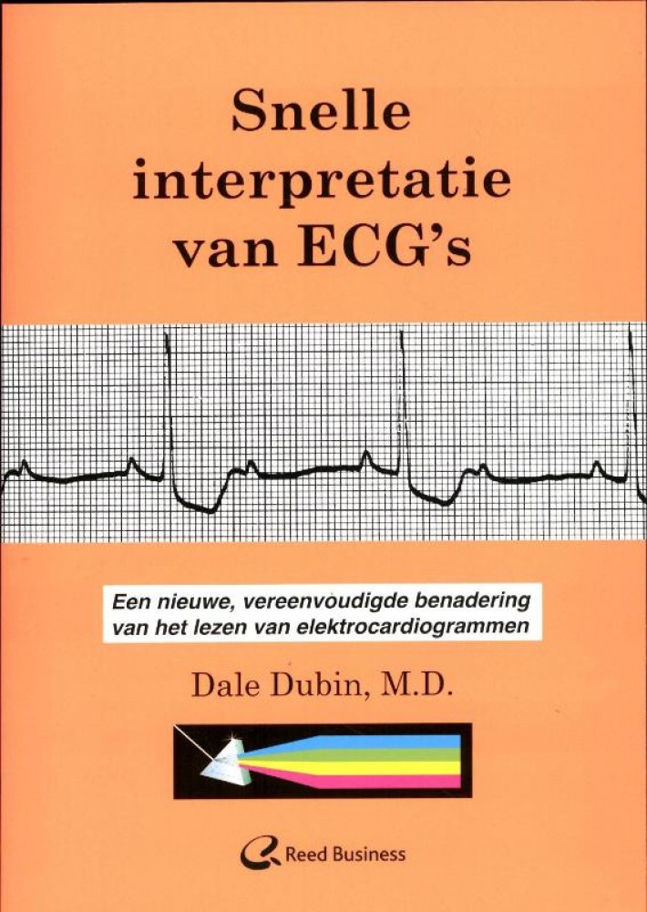 Snelle interpretatie van ECG's • Snelle interpretatie van ECG's