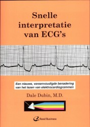 Snelle interpretatie van ECG's • Snelle interpretatie van ECG's