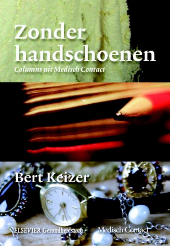 Zonder handschoenen • Zonder handschoenen