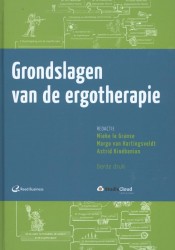 Grondslagen van de ergotherapie • Grondslagen van de ergotherapie