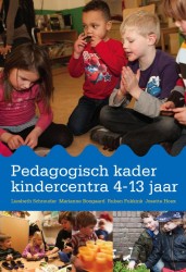 Pedagogisch kader kindercentra 4-13 jaar • Pedagogisch kader kindercentra 4-13 jaar