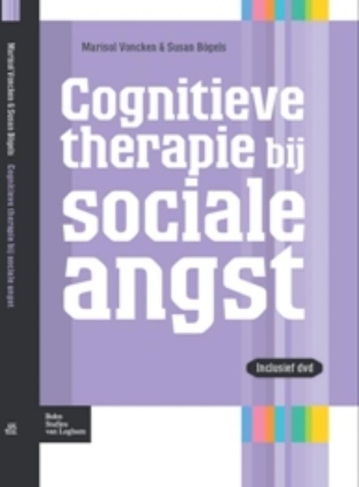 Cognitieve therapie bij sociale angst • Cognitieve therapie bij sociale angst