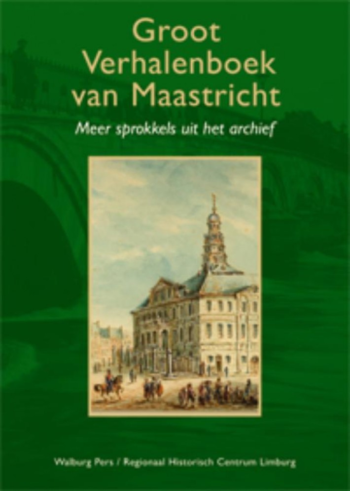 Groot Verhalenboek van Maastricht