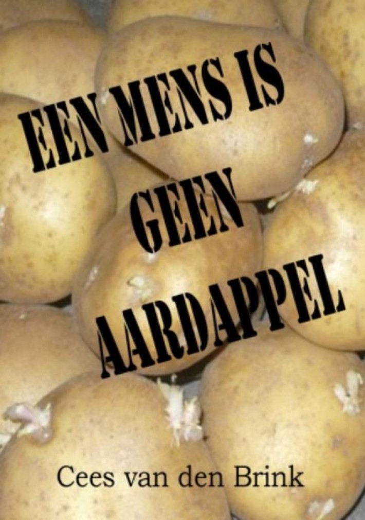 Een mens is geen aardappel