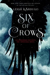 Six of crows • Six of crows