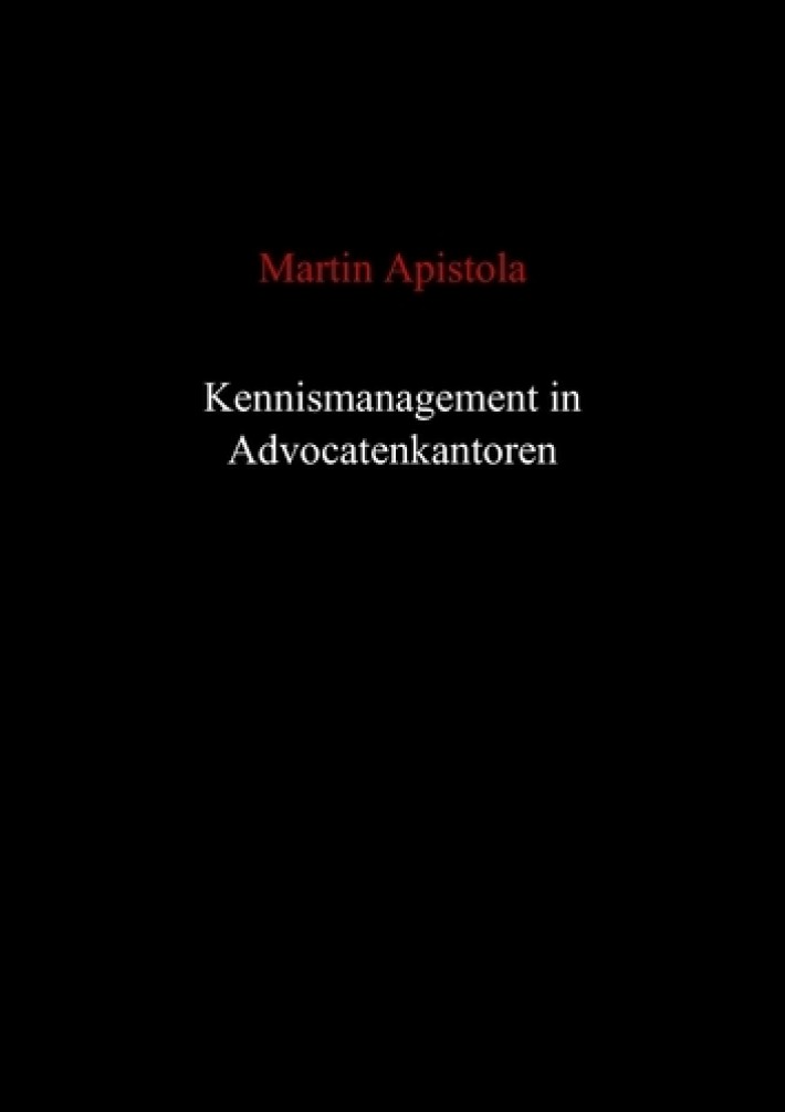 Kennismanagement in advocatenkantoren