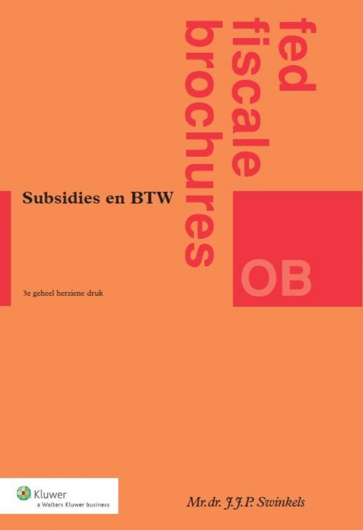 Subsidies en BTW • Subsidies en BTW