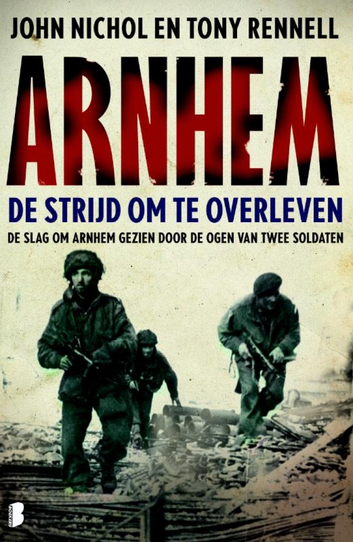 Arnhem • Arnhem - de strijd om te overleven • Arnhem