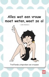 Alles wat een vrouw moet weten, weet ze al