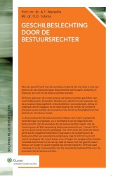 Geschilbeslechting door de bestuursrechter • Geschilbeslechting door de bestuursrechter