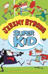 Super Kid - Iedereen kan superheld worden