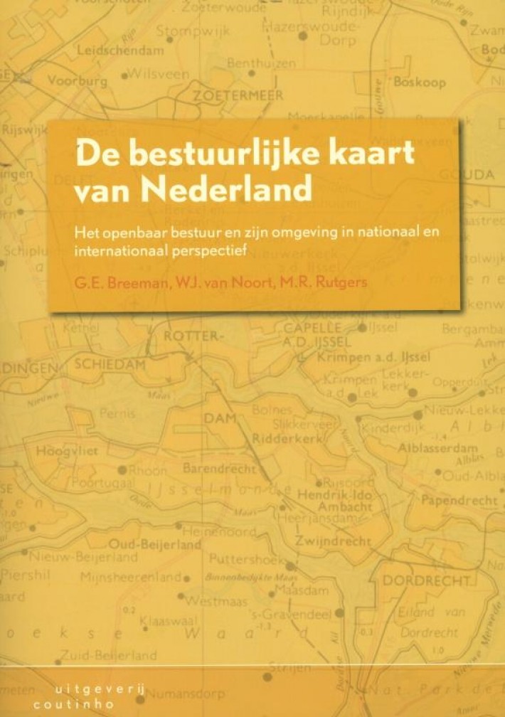 De bestuurlijke kaart van Nederland • De bestuurlijke kaart van Nederland