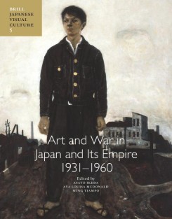 Art and war in Japan and its empire 1931-1960