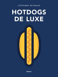 Hotdogs de luxe
