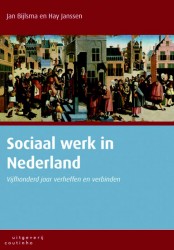 Sociaal werk in Nederland • Sociaal werk in Nederland