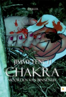 Chakra - moorden van binnenuit
