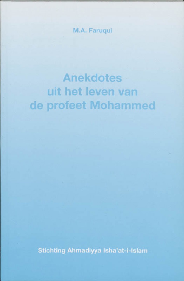 Anekdotes uit het leven van de profeet Mohammed