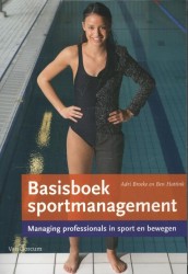 Basisboek sportmanagement • Basisboek sportmanagement