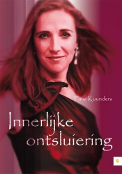 Innerlijke ontsluiering • Innerlijke ontsluiering