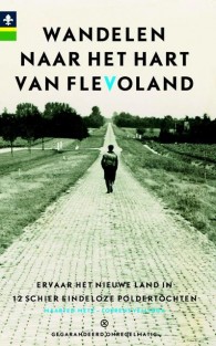 Wandelen naar het hart van Flevoland