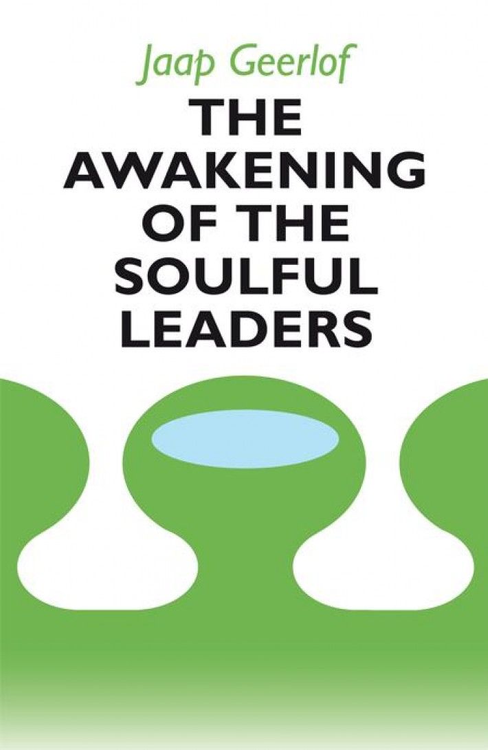 The awakening of the soulful leaders